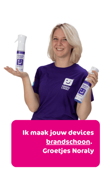 Ik maak jouw devices brandschoon. Groetjes Noraly